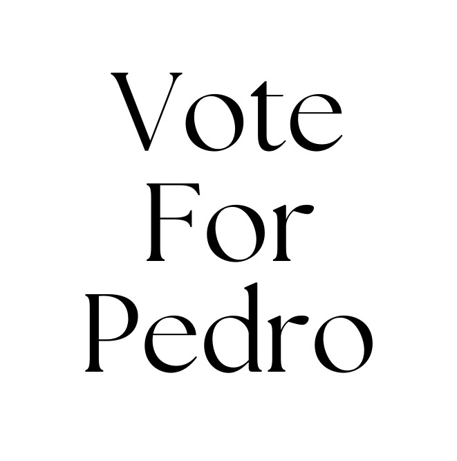 Vote For Pedro